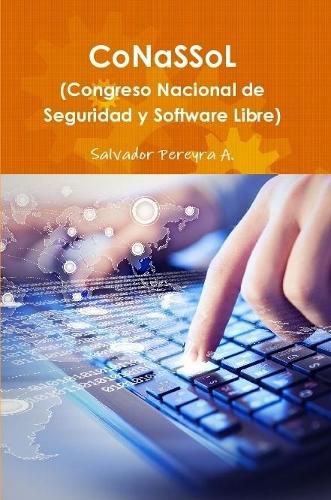 Cover image for CoNaSSoL (Congreso de Hacking y Software Libre)