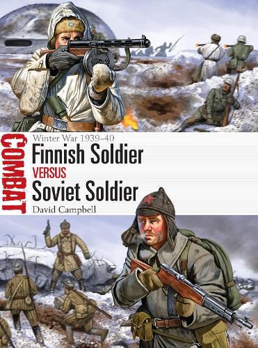 Cover image for Finnish Soldier vs Soviet Soldier: Winter War 1939-40