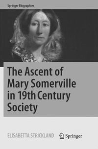 Cover image for The Ascent of Mary Somerville in 19th Century Society