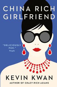 Cover image for China Rich Girlfriend