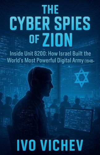 Cover image for The Cyber Spies Of Zion