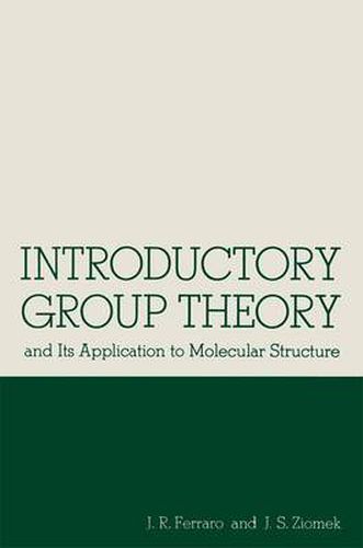 Cover image for Introductory Group Theory: and Its Application to Molecular Structure