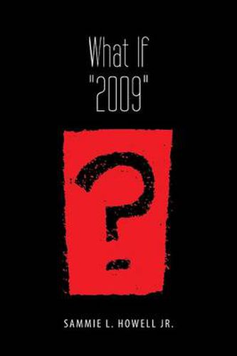 Cover image for What If 2009?