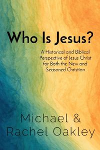 Cover image for Who Is Jesus?