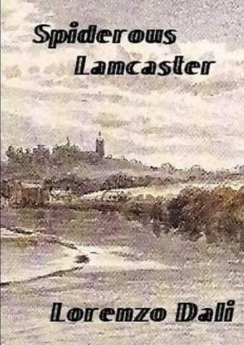 Cover image for Spiderous Lancaster