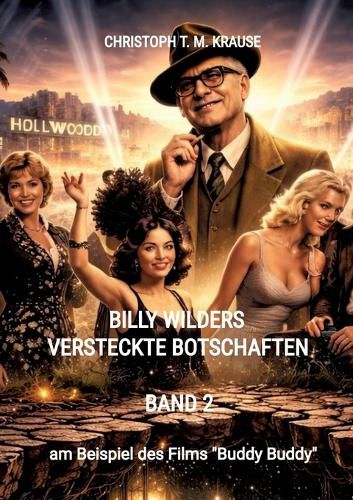 Cover image for Billy Wilders versteckte Botschaften - Band 2