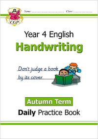 Cover image for KS2 Handwriting Daily Practice Book: Year 4 - Autumn Term