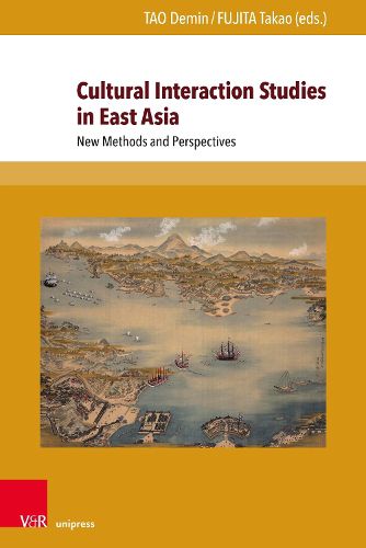 Cover image for Cultural Interaction Studies in East Asia: New Methods and Perspectives