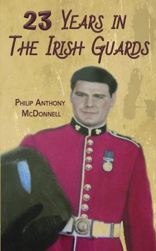 Cover image for 23 Years in The Irish Guards