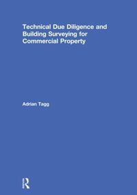 Cover image for Technical Due Diligence and Building Surveying for Commercial Property