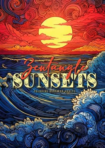 Cover image for Zentangle Sunsets Coloring Book for Adults