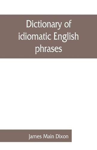 Cover image for Dictionary of idiomatic English phrases