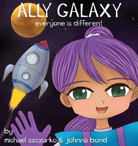 Cover image for Ally Galaxy: Everyone is Different