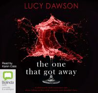 Cover image for The One That Got Away