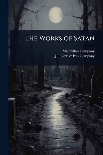 Cover image for The Works of Satan