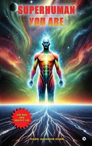 Cover image for Superhuman You Are