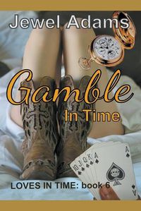 Cover image for Gamble in Time