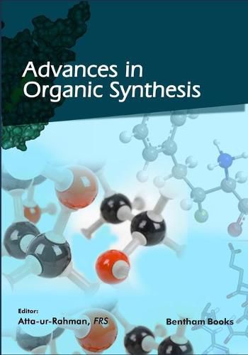 Cover image for Advances in Organic Synthesis (Volume 13)