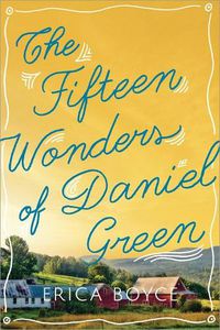 Cover image for The Fifteen Wonders of Daniel Green