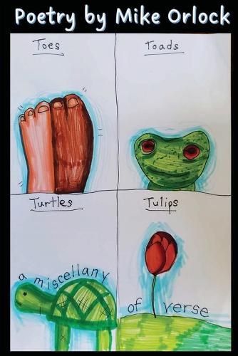 Cover image for Toes, Toads, Tulips & Turtles