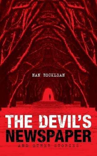 Cover image for The Devil's Newspaper: And Other Stories