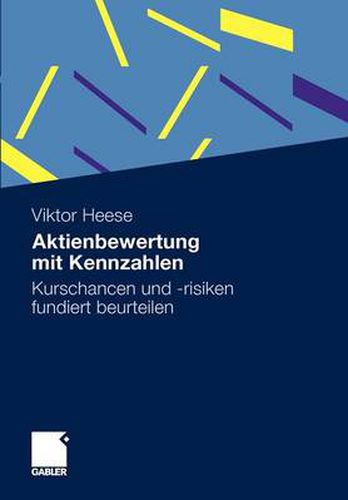 Cover image for Aktienbewertung Mit Kennzahlen: Kurschancen Und -Risiken Fundiert Beurteilen