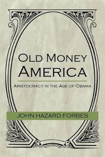 Cover image for Old Money America