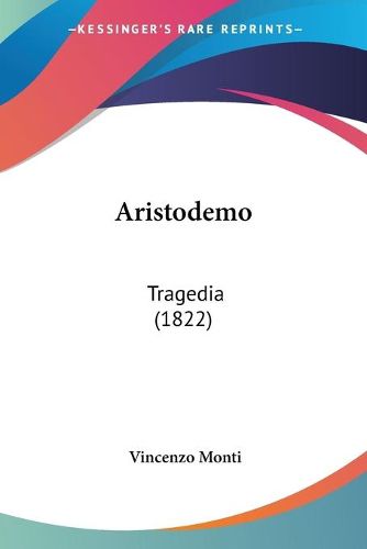 Cover image for Aristodemo: Tragedia (1822)