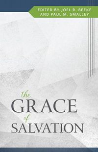 Cover image for The Grace of Salvation