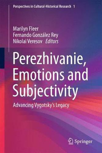 Cover image for Perezhivanie, Emotions and Subjectivity: Advancing Vygotsky's Legacy