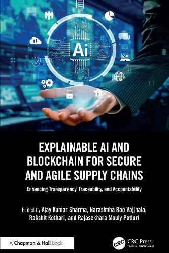 Cover image for Explainable AI and Blockchain for Secure and Agile Supply Chains