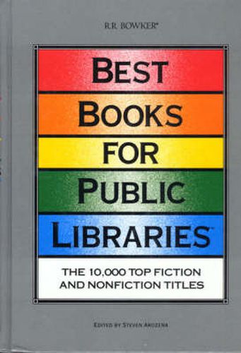 Cover image for Best Books for Public Libraries: The 10,000 Top Fiction & Nonprofit Titles
