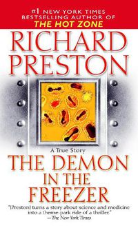 Cover image for The Demon in the Freezer: A True Story