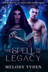 Cover image for The Spell and the Legacy