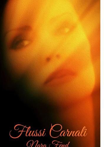 Cover image for Flussi Carnali