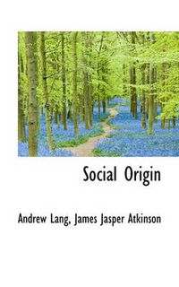 Cover image for Social Origin