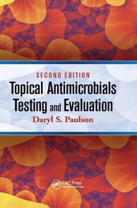 Cover image for Topical Antimicrobials Testing and Evaluation