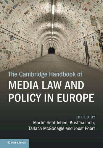 Cover image for The Cambridge Handbook of Media Law and Policy in Europe