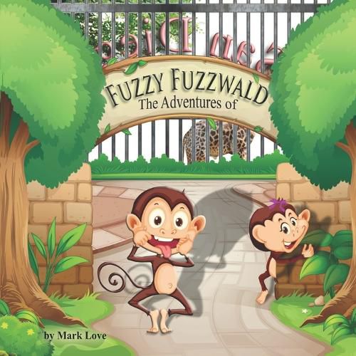 Cover image for The Adventures of Fuzzy Fuzzwald