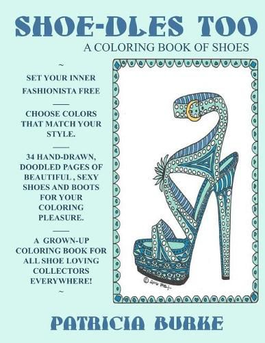 Cover image for Shoe-dles Too: a Coloring Book of Shoes