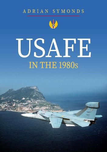 Cover image for USAFE in the 1980s