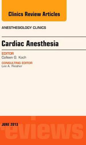 Cover image for Cardiac Anesthesia, An Issue of Anesthesiology Clinics