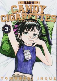 Cover image for CANDY AND CIGARETTES Vol. 3