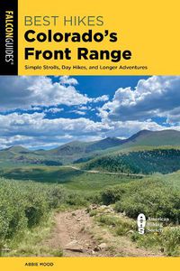 Cover image for Best Hikes Colorado's Front Range