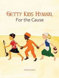 Cover image for Getty Kid's Hymnal - For the Cause