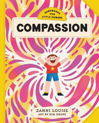 Cover image for Handbooks for Little Humans: Compassion