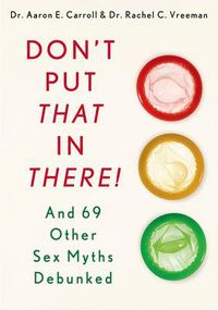 Cover image for Don't Put That In There!
