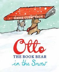 Cover image for Otto the Book Bear in the Snow
