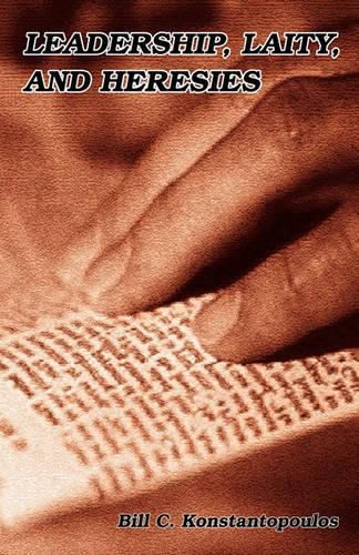 Cover image for Leadership, Laity, and Heresies