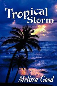 Cover image for Tropical Storm